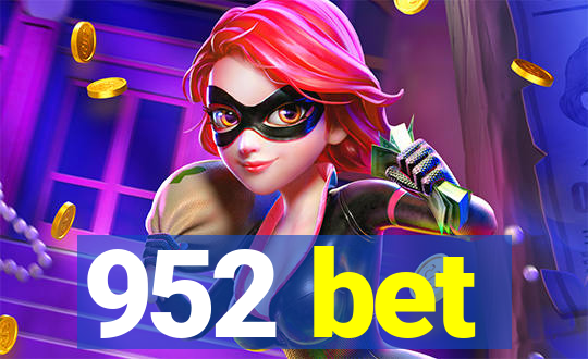 952 bet